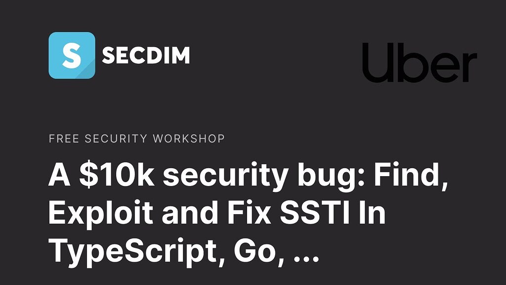 A $10,000 security bug: Identify, exploit and effectively fix SSTI