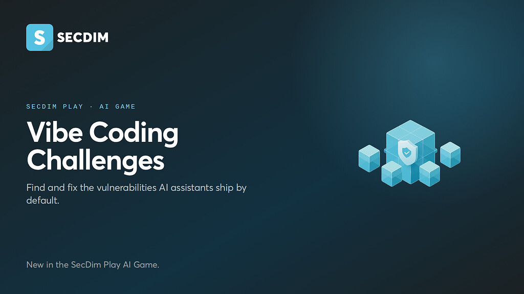 New challenges: Vibe Coding on SecDim Play