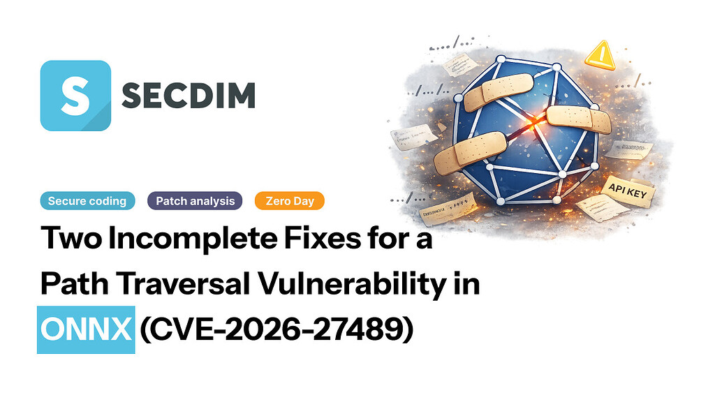 Two Incomplete Fixes for a Path Traversal Vulnerability in ONNX (CVE-2026-27489)